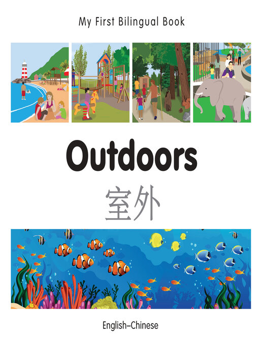 Title details for My First Bilingual Book–Outdoors (English–Chinese) by Milet Publishing - Available